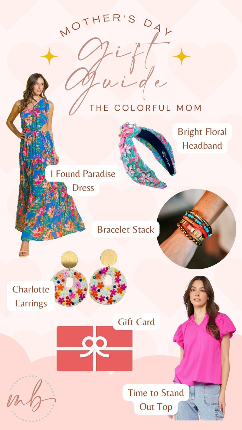 Mother's Day Gift Guide - Colorful Mom